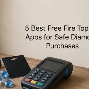 5 Best Free Fire Top Up Apps for Safe Diamond Purchases
